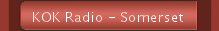 KOK Radio - Somerset